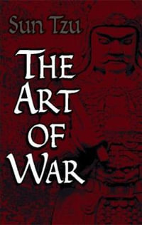 Art of War : Dover Military History, Weapons, Armor - SUN TZU