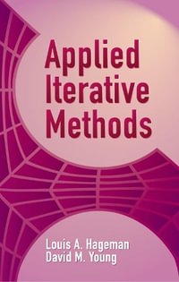 Applied Iterative Methods : Dover Books on Mathematics - Louis A. Hageman