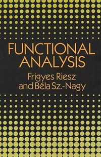 Functional Analysis : Dover Books on Mathema 1.4tics - FRIGYES RIESZ