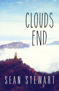 Clouds End - Sean Stewart