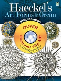 Haeckel's Art Forms from the Ocean : Dover Electronic Clip Art - ERNST HAECKEL