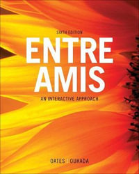 Entre Amis : World Languages - Michael D. Oates