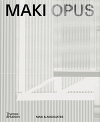 MAKI OPUS - Maki & Associates