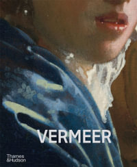 Vermeer - The Rijksmuseum's major exhibition catalogue - Pieter Roelofs