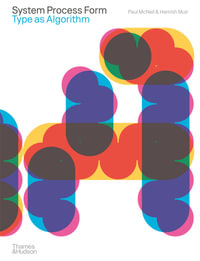 System Process Form : Type as Algorithm - Paul McNeil