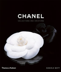Chanel : Collections and Creations : Collections and Creations - Danièle Bott