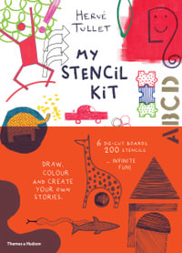 My Stencil Kit : Draw, Colour and Create Your Own Stories - Hervé Tullet