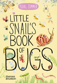 Little Snail's Book of Bugs : Big Book - Yuval Zommer