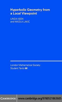 Hyperbolic Geometry from a Local Viewpoint - Linda Keen