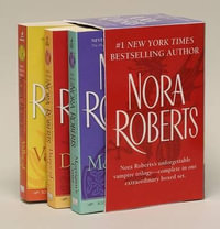 Nora Roberts Circle Trilogy Box Set : Morrigan's Cross; Dance of the Gods; Valley of Silence - Nora Roberts