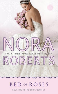 Bride Quartet : The Bride Quartet - Nora Roberts