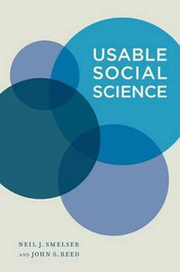 Usable Social Science - Neil J. Smelser