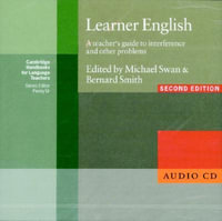 Learner English Audio CD : A Teachers Guide to Interference and Other Problems - Michael Swan