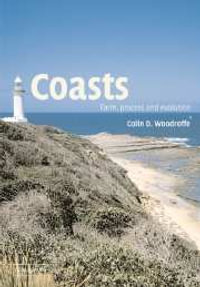 Coasts : Form, Process and Evolution - No Information Available