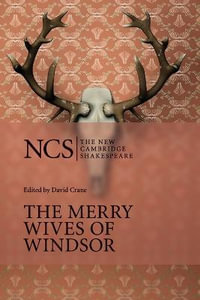 The Merry Wives of Windsor : New Cambridge Shakespeare - William Shakespeare