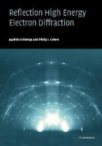 Reflection High-Energy Electron Diffraction - Ayahiko Ichimiya