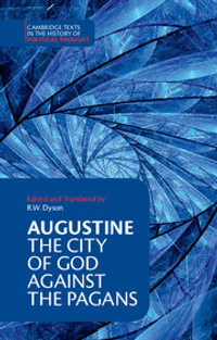 Augustine : The City of God against the Pagans - Augustine