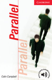 Parallel Level 1 Beginner/Elementary : Cambridge English Readers - Colin Campbell