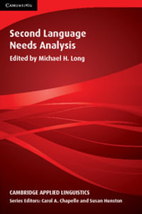 Second Language Needs Analysis : Cambridge Applied Linguistics - Michael H. Long