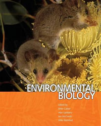 Environmental Biology : 1st Edition - Mike Calver