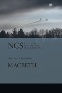 Macbeth : New Cambridge Shakespeare - William Shakespeare