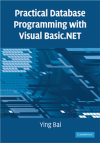 Practical Database Programming with Visual Basic.NET - Ying Bai