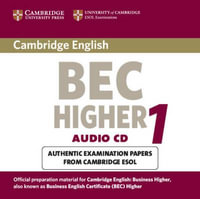 Cambridge BEC Higher Audio CD : Practice Tests from the University of Cambridge Local Examinations Syndicate - University of Cambridge Local Examinations Syndicate
