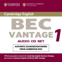 Cambridge Bec Vantage Audio CD Set (2 Cds) : Practice Tests from the University of Cambridge Local Examinations Syndicate - University Of Cambridge Local Examinatio