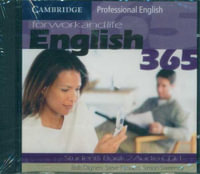 English 365 for Work and Life : Cambridge Professional English : Student's Book 2 Audio CD 1 and 2 - Bob Dignen