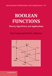 Boolean Functions : Theory, Algorithms, and Applications - Yves Crama