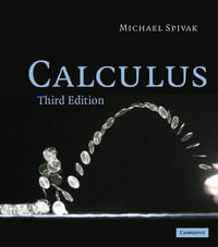 Calculus : 3rd Edition - Michael Spivak