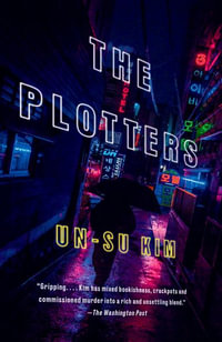 The Plotters - Un-Su Kim