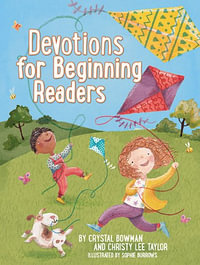 Devotions for Beginning Readers - Crystal Bowman