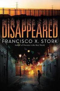 Disappeared - Francisco Stork