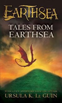 Tales from Earthsea : Earthsea Cycle: Book 5 - Ursula K Le Guin
