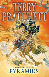 Pyramids : Discworld Novels : Book 7 - Terry Pratchett