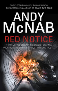 Red Notice : The Tom Buckingham Series : Book 1 - Andy McNab