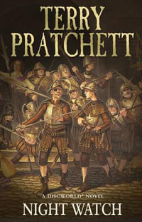 Night Watch : Discworld Novel : Book 29 - Terry Pratchett