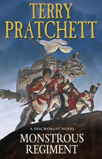 Monstrous Regiment : Discworld Novel : Book 31 - Terry Pratchett