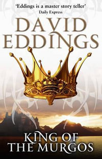 King of the Murgos : The Malloreon : Book 2 - David Eddings