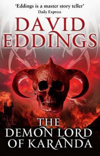 The Demon Lord of Karanda : The Malloreon : Book 3 - David Eddings