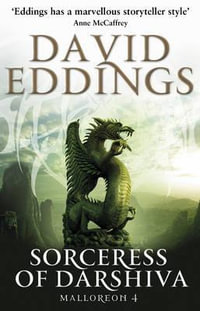 Sorceress of Darshiva : The Malloreon Series : Book 4 - David Eddings