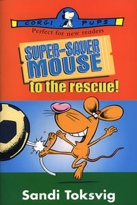 Super-Saver Mouse To The Rescue - Sandi Toksvig