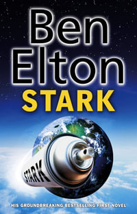 Stark : Satirical Thriller - Ben Elton
