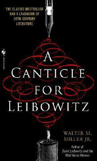 Canticle For Leibowitz : Bantam Spectra Book - Walter Miller