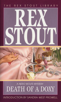 Death of a Doxy : Nero Wolfe - Rex Stout