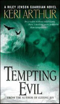 Tempting Evil : Riley Jenson Guardian Series : Book 3 - Keri Arthur