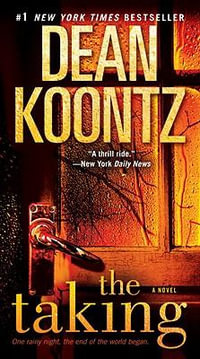 The Taking - Dean R Koontz
