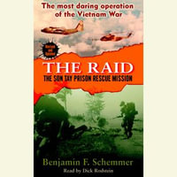 The Raid - Benjamin F. Schemmer