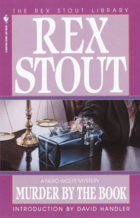 Murder By The Book : A Nero Wolfe Mystery : Book 19 - Rex Stout